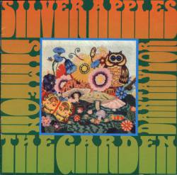 Silver Apples : The garden